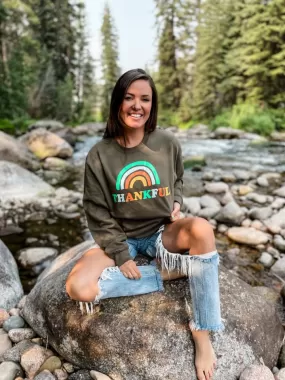 Sweatshirt {OVER THE RAINBOW THANKFUL} Military Green Sweatshirt